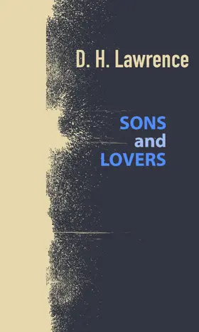 Lawrence |  Sons and Lovers | eBook | Sack Fachmedien