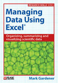 Gardener |  Managing Data Using Excel | Buch |  Sack Fachmedien