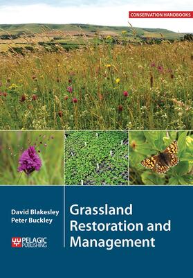 Blakesley / Buckley | Grassland Restoration and Management | Buch | 978-1-78427-078-0 | sack.de