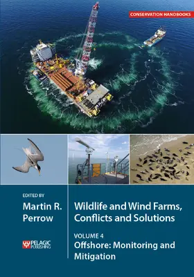 Perrow |  Wildlife and Wind Farms - Conflicts and Solutions | Buch |  Sack Fachmedien