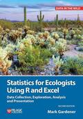 Gardener |  Statistics for Ecologists Using R and Excel | Buch |  Sack Fachmedien