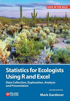 Gardener |  Statistics for Ecologists Using R and Excel | Buch |  Sack Fachmedien
