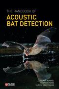 Runkel / Gerding / Marckmann |  The Handbook of Acoustic Bat Detection | Buch |  Sack Fachmedien