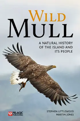 Littlewood / Jones |  Wild Mull | Buch |  Sack Fachmedien
