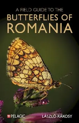 Rákosy |  A Field Guide to the Butterflies of Romania | eBook | Sack Fachmedien