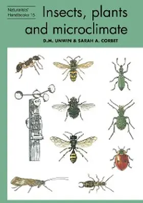Unwin / Corbet |  Insects, plants and microclimate | eBook | Sack Fachmedien