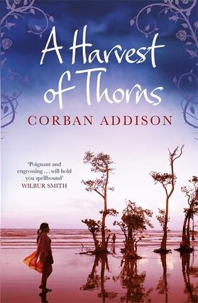 Addison |  A Harvest of Thorns | Buch |  Sack Fachmedien
