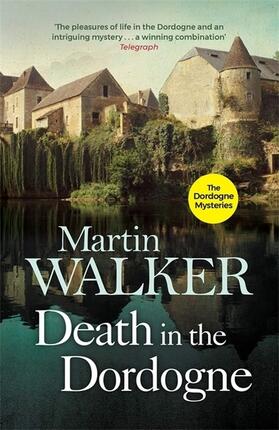 Walker |  Death in the Dordogne | Buch |  Sack Fachmedien