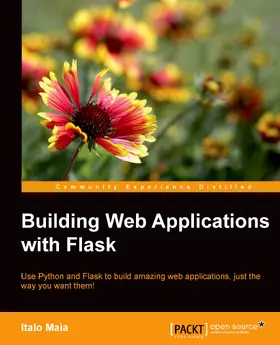 Maia |  Building Web Applications with Flask | eBook | Sack Fachmedien