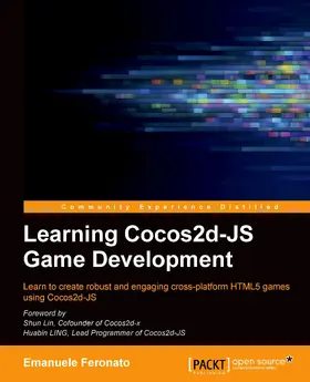 Feronato |  Learning Cocos2d-JS Game Development | eBook | Sack Fachmedien