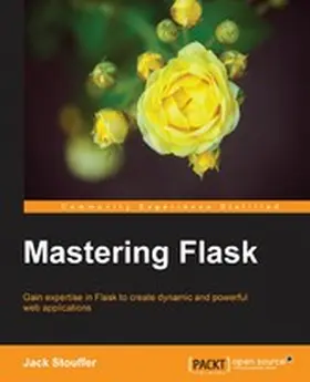Stouffer |  Mastering Flask | eBook | Sack Fachmedien