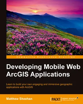 Sheehan |  Developing Mobile Web ArcGIS Applications | eBook | Sack Fachmedien