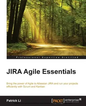 Li |  JIRA Agile Essentials | eBook | Sack Fachmedien