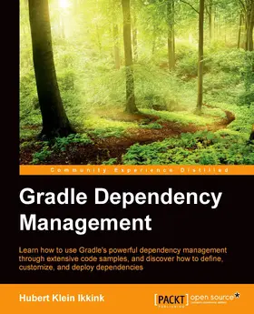 Klein Ikkink |  Gradle Dependency Management | eBook | Sack Fachmedien