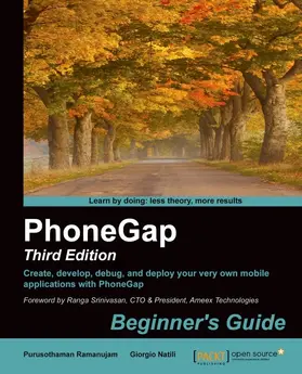 Ramanujam / Natili |  PhoneGap Beginners Guide (third edition) | eBook | Sack Fachmedien