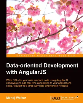 Waikar |  Data Oriented Development with Angularjs | eBook | Sack Fachmedien