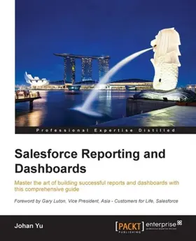 Yu |  Salesforce Reporting and Dashboards | eBook | Sack Fachmedien