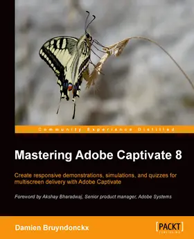 Bruyndonckx |  Mastering Adobe Captivate 8 | eBook | Sack Fachmedien