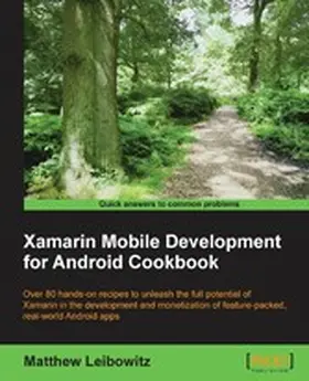 Leibowitz |  Xamarin Mobile Development for Android Cookbook | eBook | Sack Fachmedien
