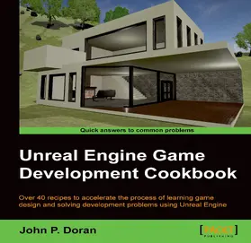 Doran |  Unreal Engine Game Development Cookbook | eBook | Sack Fachmedien