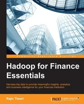 Tiwari |  Hadoop for Finance Essentials | eBook | Sack Fachmedien