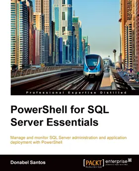 Santos |  PowerShell for SQL Server Essentials | eBook | Sack Fachmedien