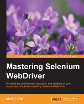 Collin |  Mastering Selenium WebDriver | eBook | Sack Fachmedien