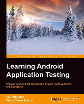 Blundell |  Learning Android Application Testing | eBook | Sack Fachmedien