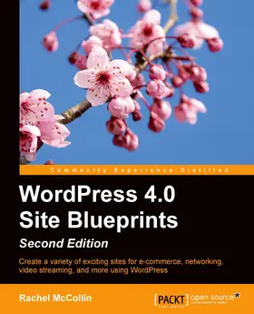 MCCOLLIN |  WordPress 4.0 Site Blueprints (Second Edition) | eBook | Sack Fachmedien