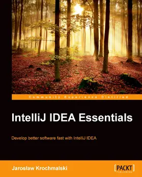 Krochmalski |  IntelliJ IDEA Essentials | eBook | Sack Fachmedien