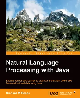 Reese |  Natural Language Processing with Java | eBook | Sack Fachmedien
