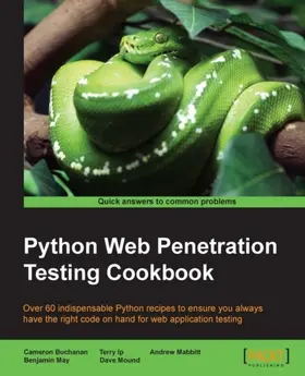 Buchanan |  Python Web Penetration Testing Cookbook | eBook | Sack Fachmedien