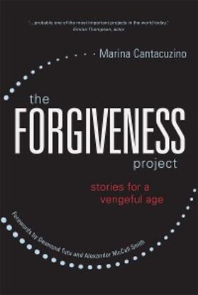 Cantacuzino |  The Forgiveness Project | eBook | Sack Fachmedien