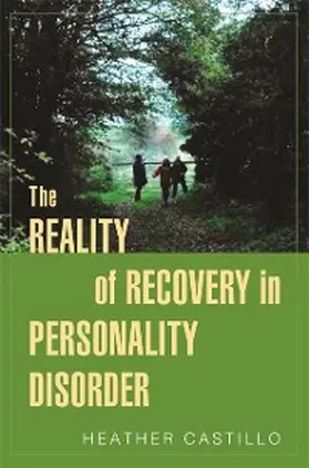 Castillo |  The Reality of Recovery in Personality Disorder | eBook | Sack Fachmedien