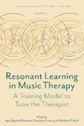 Pedersen / Lindvang / Beck |  Resonant Learning in Music Therapy | eBook | Sack Fachmedien