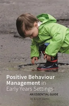 Williams |  Positive Behaviour Management in Early Years Settings | eBook | Sack Fachmedien