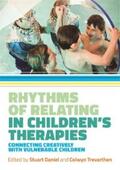 Daniel / Trevarthen |  Rhythms of Relating in Children's Therapies | eBook | Sack Fachmedien