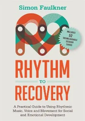 Faulkner |  Rhythm to Recovery | eBook | Sack Fachmedien