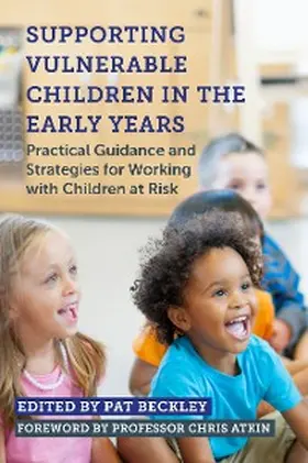 Beckley |  Supporting Vulnerable Children in the Early Years | eBook | Sack Fachmedien