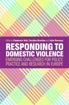 Holt / Øverlien / Devaney | Responding to Domestic Violence | E-Book | sack.de