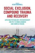 Cockersell |  Social Exclusion, Compound Trauma and Recovery | eBook | Sack Fachmedien