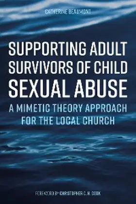 Beaumont |  Supporting Adult Survivors of Child Sexual Abuse | eBook | Sack Fachmedien