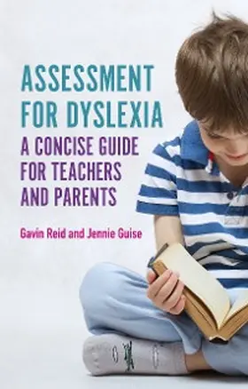 Reid / Guise |  Assessment for Dyslexia and Learning Differences | eBook | Sack Fachmedien