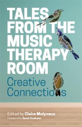 Molyneux |  Tales from the Music Therapy Room | eBook | Sack Fachmedien
