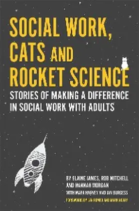 James / Mitchell / Morgan |  Social Work, Cats and Rocket Science | eBook | Sack Fachmedien