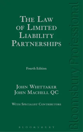 Whittaker / Machell QC |  The Law of Limited Liability Partnerships | Buch |  Sack Fachmedien