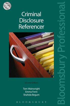 Wainwright / Fenn / Begum | Criminal Disclosure Referencer | Buch | 978-1-78451-879-0 | sack.de