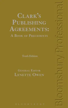 Owen |  Clark's Publishing Agreements: A Book of Precedents | Buch |  Sack Fachmedien