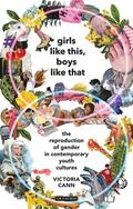Cann / Brock / Parsons |  Girls Like This, Boys Like That | Buch |  Sack Fachmedien