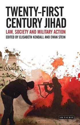 Kendall / Stein |  Twenty-First Century Jihad | Buch |  Sack Fachmedien